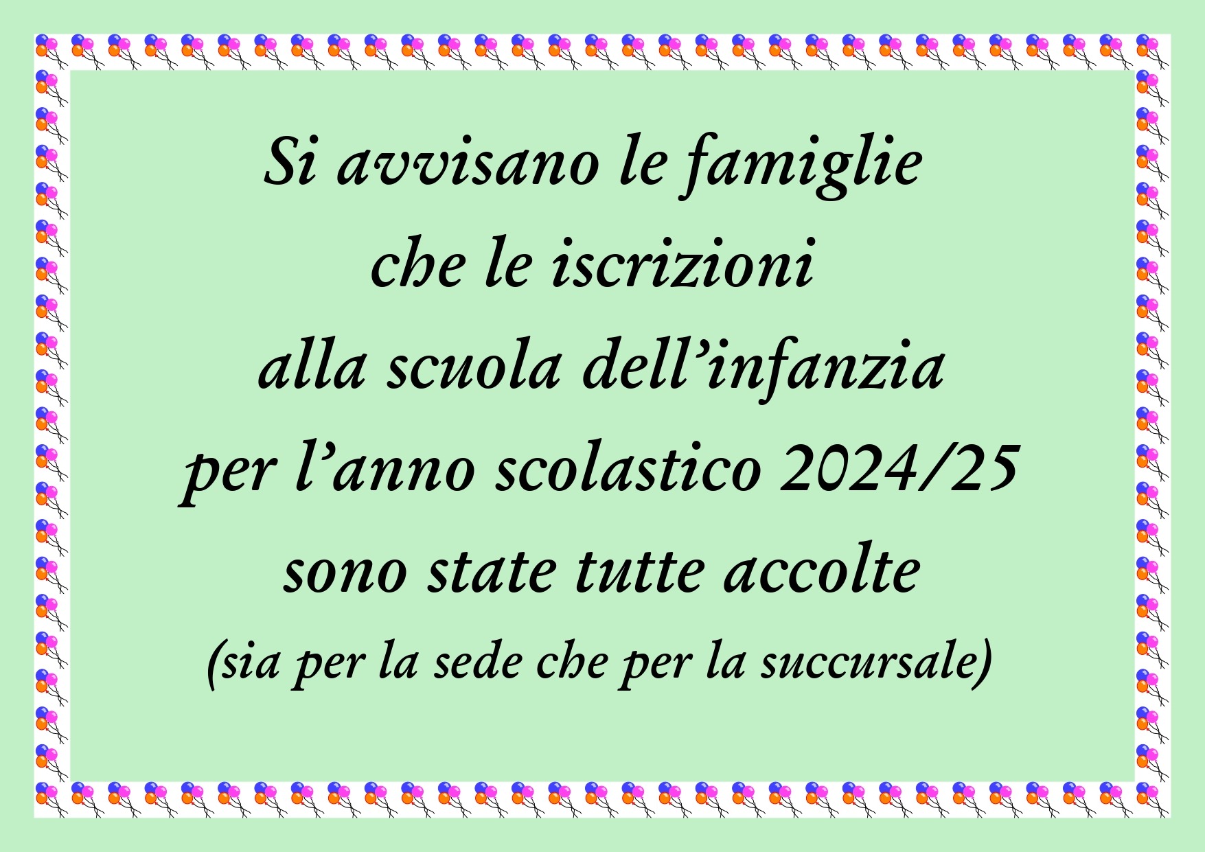 ISCRIZIONI ALLA SCUOLA DELL’INFANZIA A.S. 2024/25