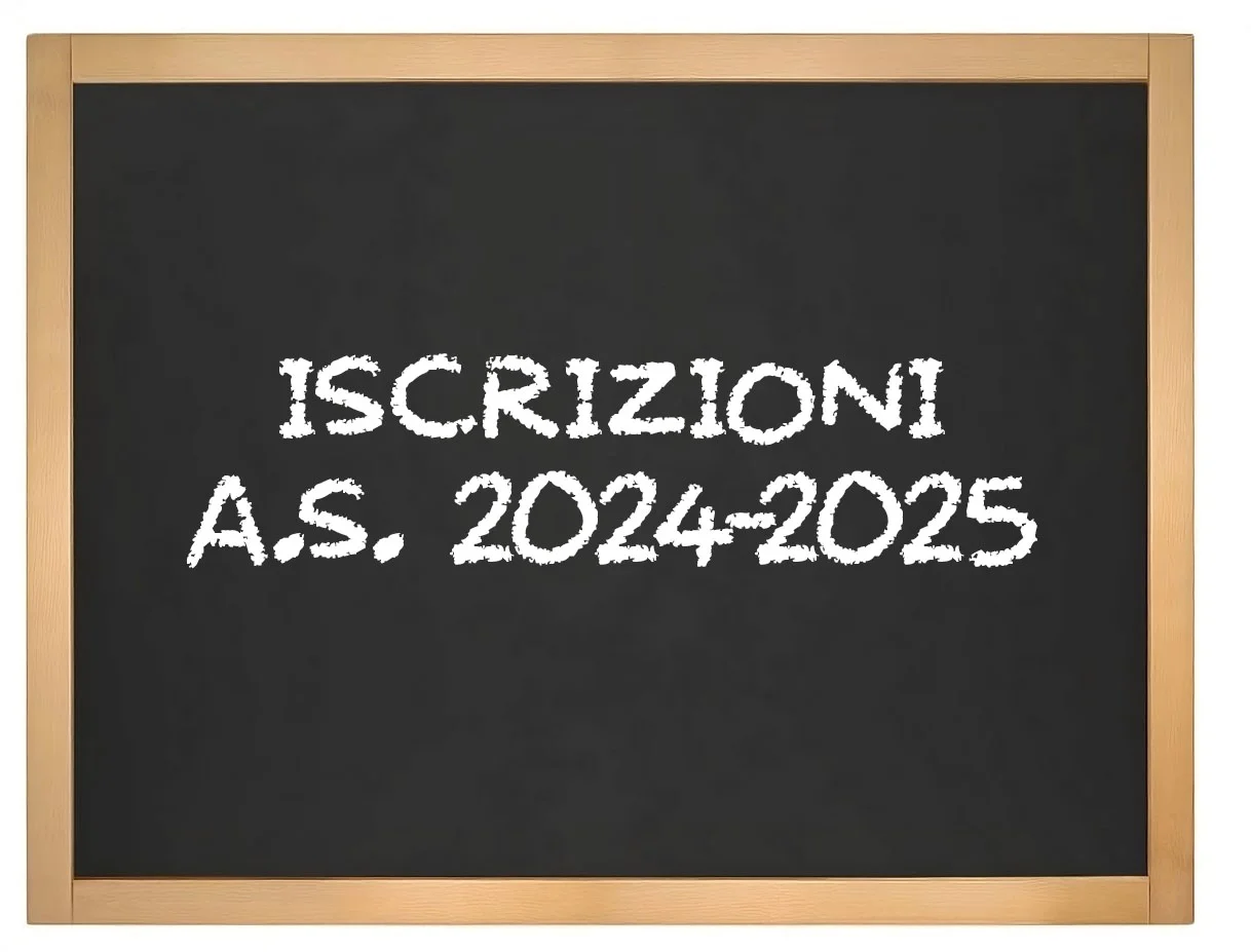 Iscrizioni anno scolastico 2024/2025