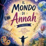 Spettacolo finale di Teatro: Il mondo di Annah ✨