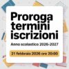 ‼️ PROROGA TERMINI ISCRIZIONI 2026/27